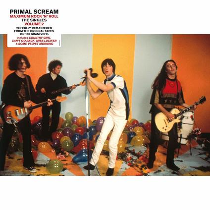 Maximum Rock `N' Roll The Singles Remasterd Vol.2 - Vinile LP di Primal Scream