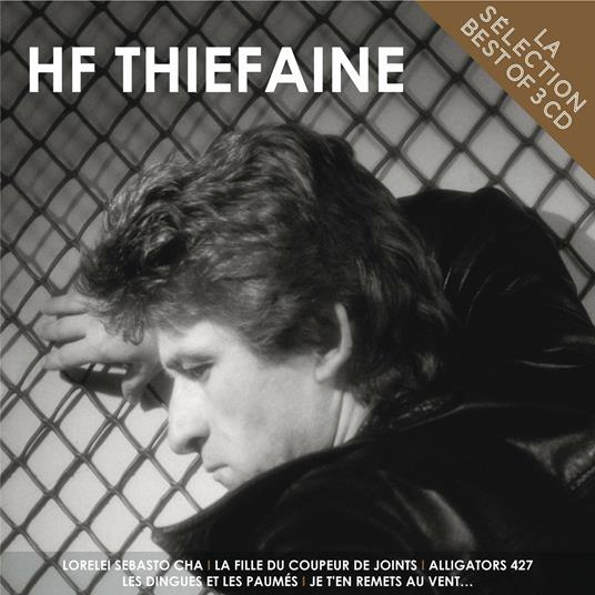 La Selection - CD Audio di Hubert-Félix Thiéfaine