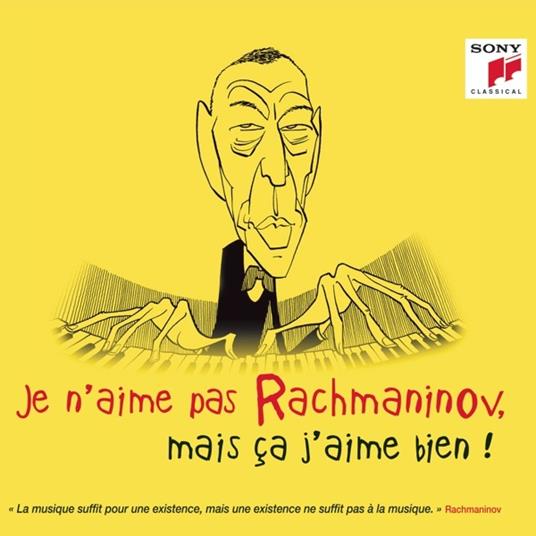 Je N'Aime Pas Rachmaninov, Mais Ca J'Aime Bien! - CD Audio