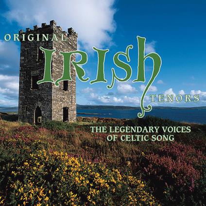 Original Irish Tenors: Legendary Voices Of - CD Audio