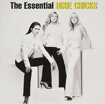 The Essential (Gold Series) - CD Audio di Dixie Chicks