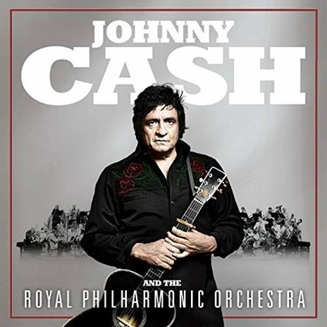 Johnny Cash And The Royal Philharmonic Orchestra - CD Audio di Johnny Cash