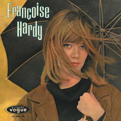 Tous les garcons et les filles - Vinile LP di Françoise Hardy