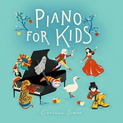 Piano for Kids - CD Audio di Corinna Simon