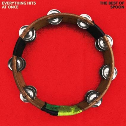 Everything Hits at Once. The Best of Spoon - CD Audio di Spoon