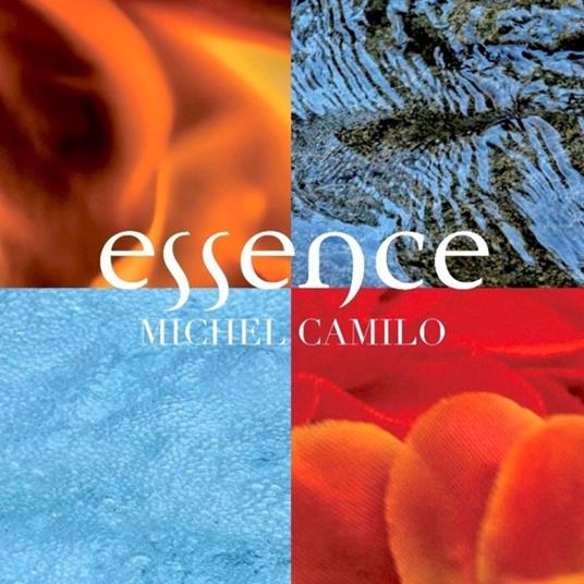 Essence - CD Audio di Michel Camilo