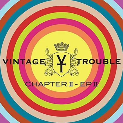 Chapter II - Ep II - CD Audio di Vintage Trouble