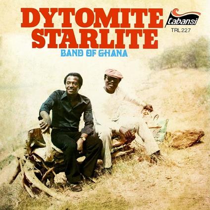 Dytomite Starlite Band of Ghana - Vinile LP di Dytomite Starlite Band of Ghana