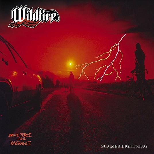 Brute Force & Ignorance + Summer Lightning - CD Audio di Wildfire