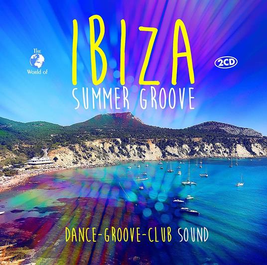 Ibiza Summer Groove - CD Audio