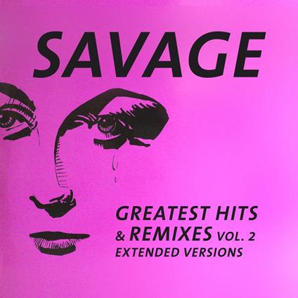 Greatest Hits & Remixes Vol.2 - Vinile LP di Savage