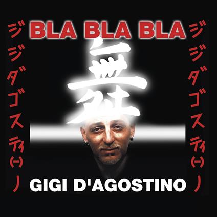 Bla Bla Bla - Vinile LP di Gigi D'Agostino