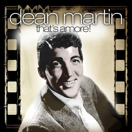 That's Amore - CD Audio di Dean Martin