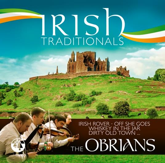 Irish Traditionals - CD Audio di O'Brians