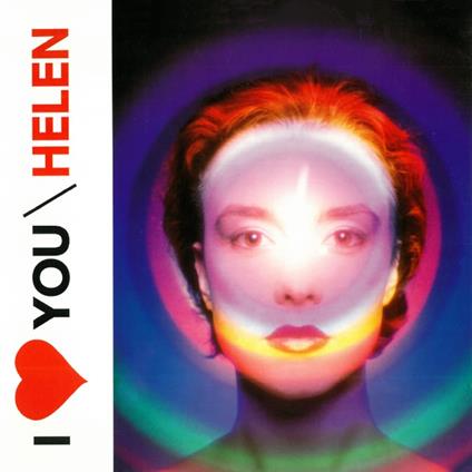 I Love You - Vinile LP di Helen