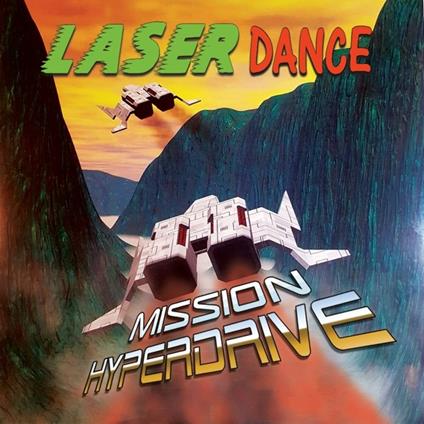 Mission Hyperdrive - Vinile LP di Laserdance