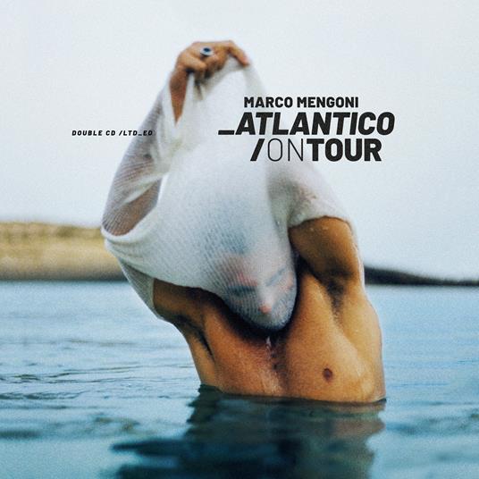 Atlantico on Tour (Limited Edition) - Marco Mengoni - CD | IBS