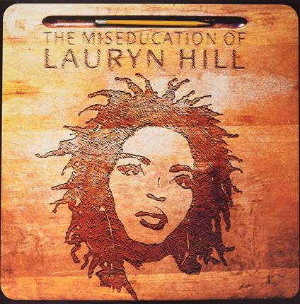 The Miseducation Of Lauryn Hill - Vinile LP di Lauryn Hill