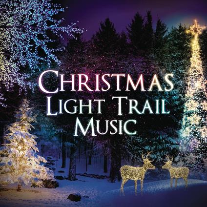 Christmas Light Trails - CD Audio