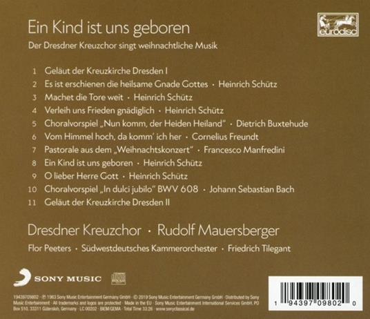 Ein Kind Ist Uns Geboren - CD Audio di Dresdner Kreuzchor - 2