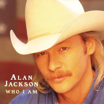 Who I Am (Gold Series) - CD Audio di Alan Jackson