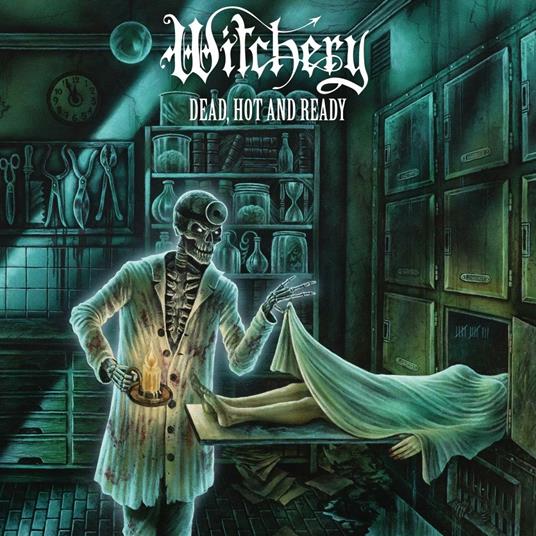 Dead, Hot and Ready (Re-Issue 2020) - Vinile LP di Witchery