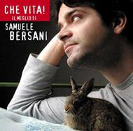 Che vita! Il meglio di Samuele Bersani (Coloured Vinyl)