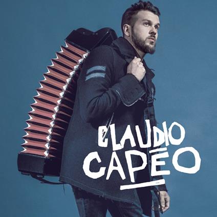 Claudio Capeo - CD Audio di Claudio Capeo