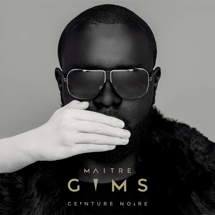 Ceinture Noise (Decennie) & A Contrecoeur - CD Audio di Maitre Gims