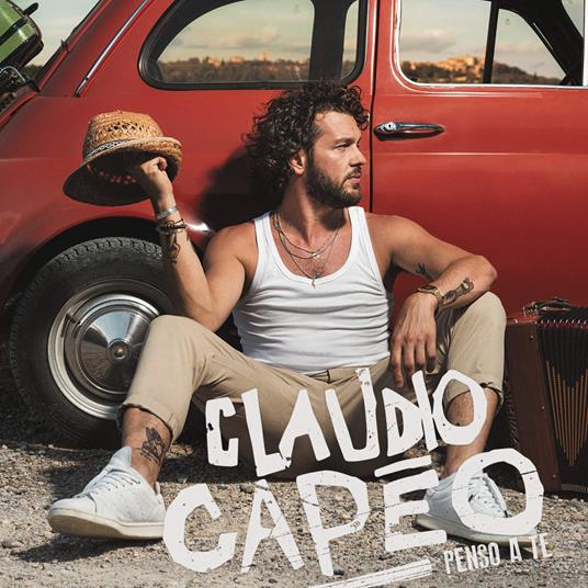 Penso A Te - CD Audio di Claudio Capeo