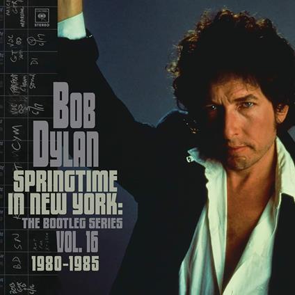 Springtime in New York. The Bootleg Series vol.16 - CD Audio di Bob Dylan