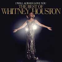 Vinile I Will Always Love You. The Best of Whitney Houston Whitney Houston