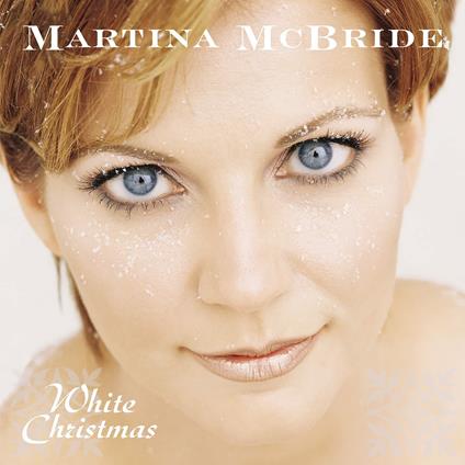 White Christmas - Vinile LP di Martina McBride