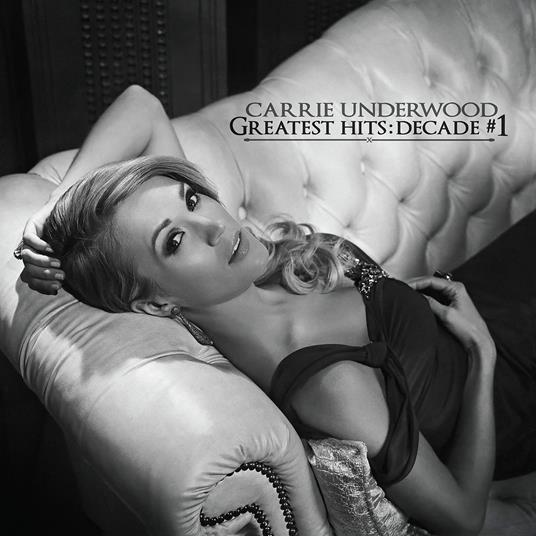 Greatest Hits. Decade #1 - Vinile LP di Carrie Underwood