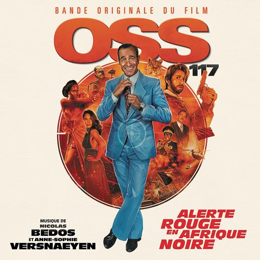 Oss 117. Alerte Rouge En Afrique Noire - Nicolas & Anne-Sophie Versnaeyen  Bedos - Vinile | IBS