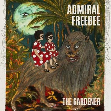 Gardener - CD Audio di Admiral Freebee