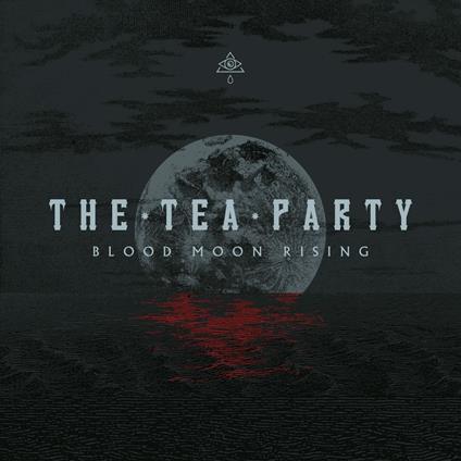 Blood Moon Rising - CD Audio di Tea Party