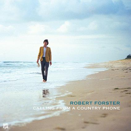 Calling from a Country Phone - Vinile LP di Robert Forster