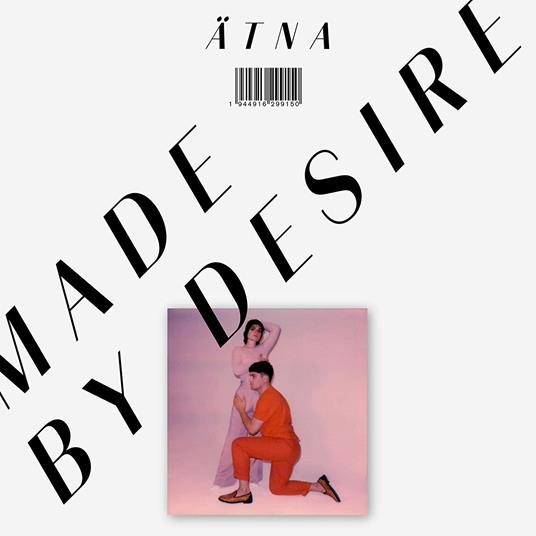 Made by Desire - CD Audio di Atna