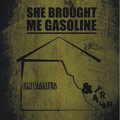 On Value and Trash - CD Audio di She Brought Me Gasoline