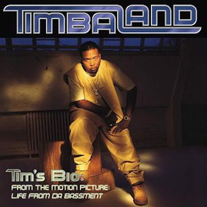 Tim's Bio (Colonna Sonora) - Vinile LP di Timbaland