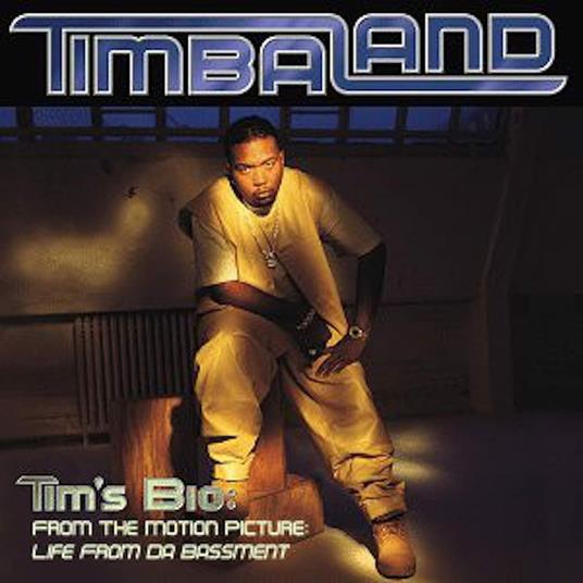 Tim's Bio (Colonna Sonora) - Vinile LP di Timbaland