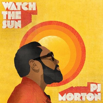 Watch The Sun - CD Audio di PJ Morton