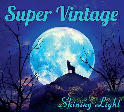 Shining Light - CD Audio di Super Vintage