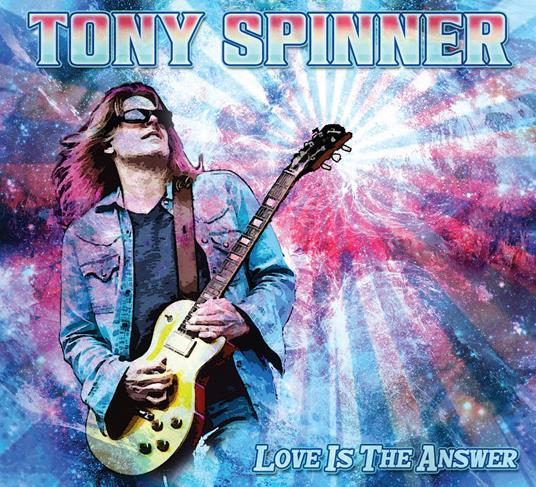 Love Is The Answer - CD Audio di Tony Spinner