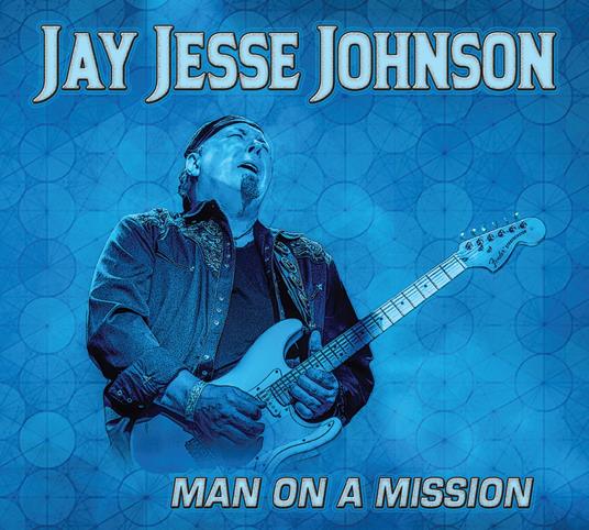 Man On A Mission - CD Audio di Jay Jesse Johnson