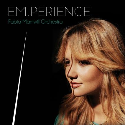 Em.Perience - CD Audio di Fabia Mantwill