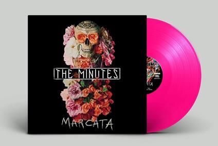 Marcata (Fluorescent Pink Vinyl) - Vinile LP di Minutes