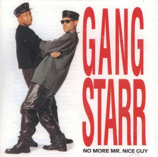 No More Mr. Nice Guy - Vinile LP di Gang Starr