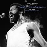 John Morales presents Teddy Pendergrass